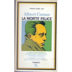 Albert Camus - La morte felice